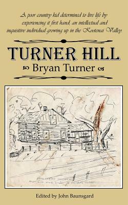 Turner Hill by Bryan Turner