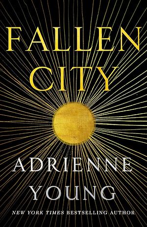 Fallen City by Adrienne Young