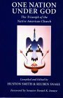 One Nation Under God: The Triumph of the Native American Church by Daniel K. Inouye, Huston Smith