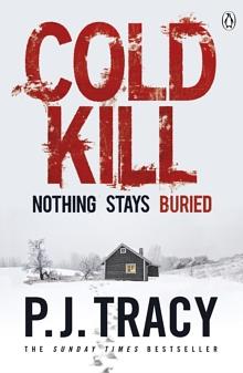 Cold Kill by P.J. Tracy