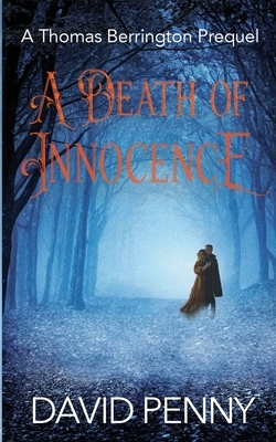 A Death of Innocence by David Penny