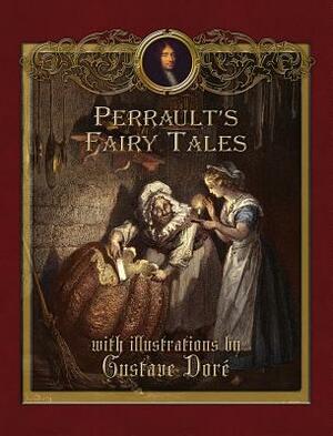 Perrault's Fairy Tales by Charles Perrault
