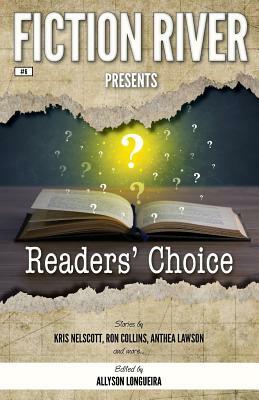 Fiction River Presents: Readers' Choice by Kris Nelscott, Debbie Mumford