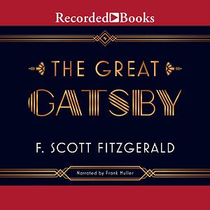 The Great Gatsby by F. Scott Fitzgerald