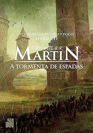 A tormenta de espadas by George R.R. Martin