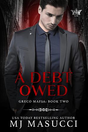 A Debt Owed by M.J. Masucci