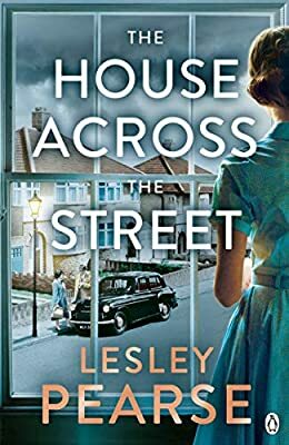 The House Across the Street by Lesley Pearse