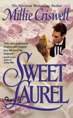 Sweet Laurel by Millie Criswell