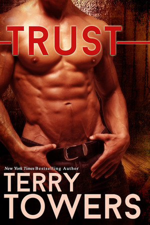 Trust by Terry Towers
