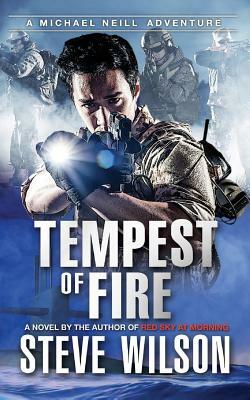 Tempest of Fire by Steve Wilson