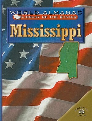 Mississippi: The Magnolia State by Acton Figueroa