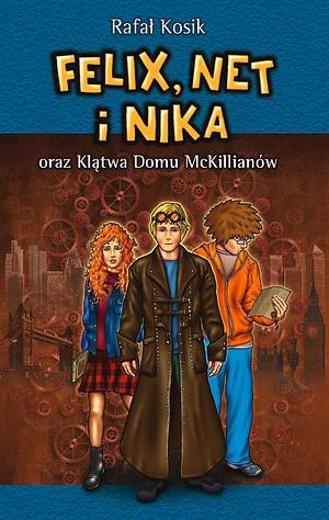 Felix, Net i Nika oraz klątwa domu macKillanów  by Rafał Kosik