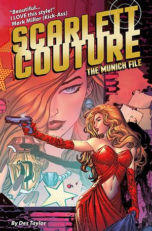 Scarlett Couture: The Munich File by Des Taylor