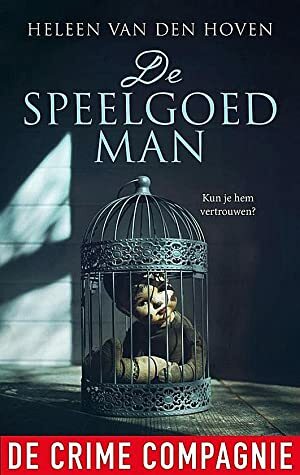 De speelgoedman by Heleen van den Hoven