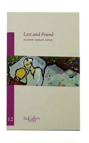 Lost and Found by Alison Leslie Gold, Charlotte Salomon