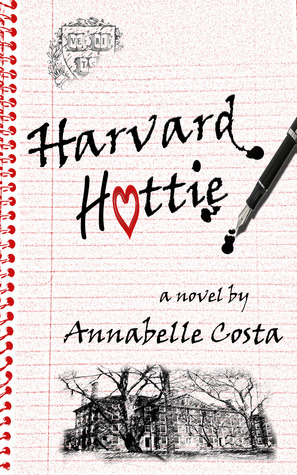 Harvard Hottie by Annabelle Costa