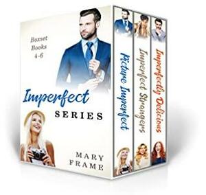 Imperfect Series Three Book Bundle Books 4-6 by Mary Frame