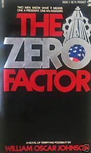 The Zero Factor by William Oscar Johnson