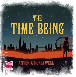 The Time Being by Melody Grove, Antonia Honeywell