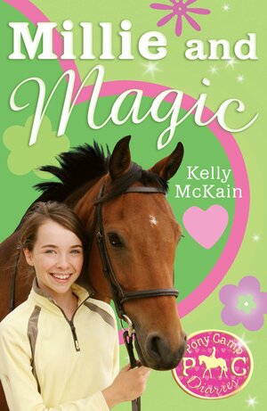 Millie and Magic by Kelly McKain