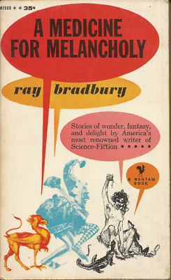 A Medicine for Melancholy and Other Stories by Ray Bradbury