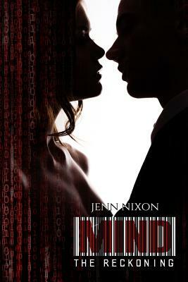 Mind: The Reckoning by Jenn Nixon