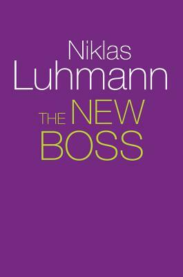 The New Boss by Niklas Luhmann