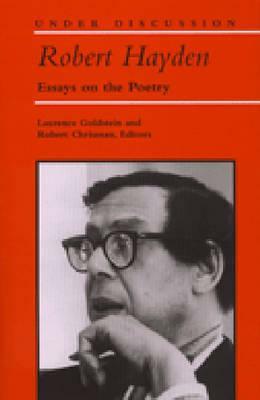 Robert Hayden: Essays on the Poetry by 