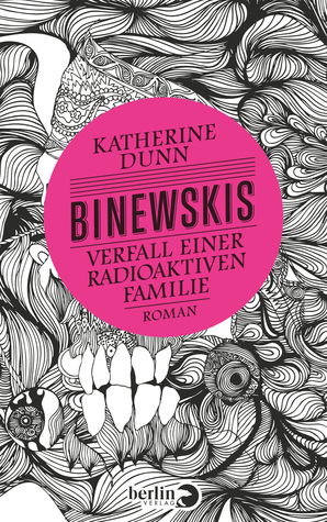 Binewskis by Katherine Dunn