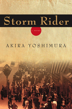 Storm Rider by Philip Gabriel, Akira Yoshimura
