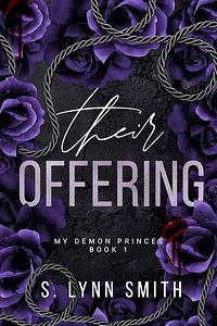 Their Offering by S. Lynn Smith