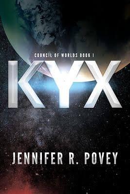 Kyx by Jennifer R. Povey