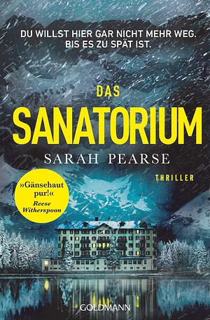 Das Sanatorium: Thriller by Ivana Marinović, Sarah Pearse