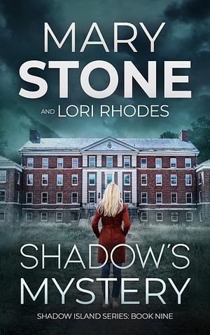 Shadow's Mystery by Mary Stone