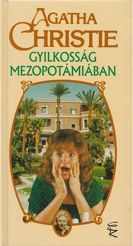 Gyilkosság Mezopotámiában by Agatha Christie