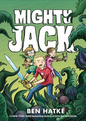 Mighty Jack by Ben Hatke