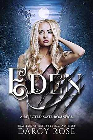 Eden by Darcy Rose