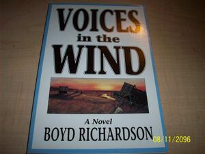 Voices in the Wind by Boyd Richardson