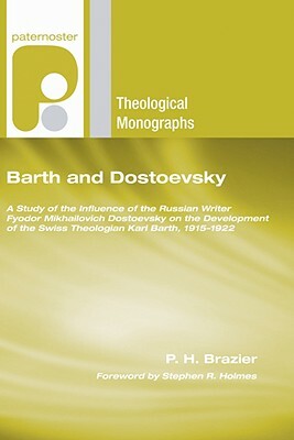 Barth and Dostoevsky by P. H. Brazier