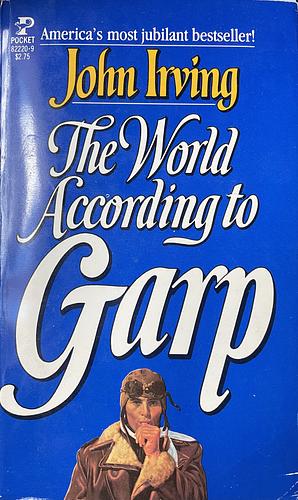 The World According to Garp by John Irving