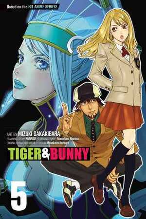 Tiger & Bunny, Vol. 5 by Mizuki Sakakibara, Masafumi Nishida, Masakazu Katsura