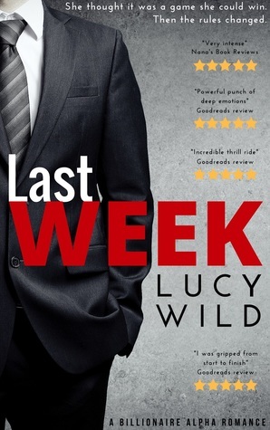 Last Week by Lucy Wild