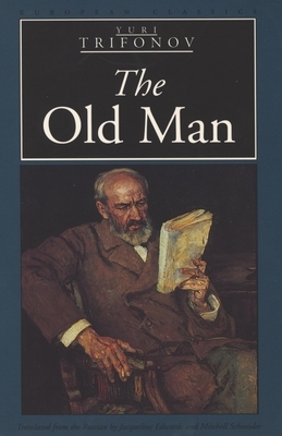 The Old Man by Yuri Trifonov