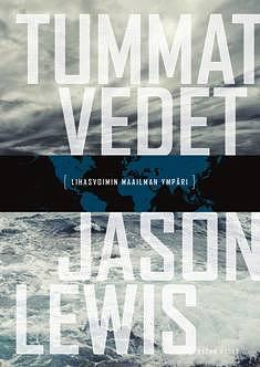 Tummat vedet by Jason Lewis