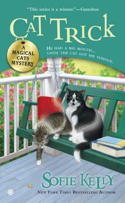 Cat Trick by Sofie Kelly