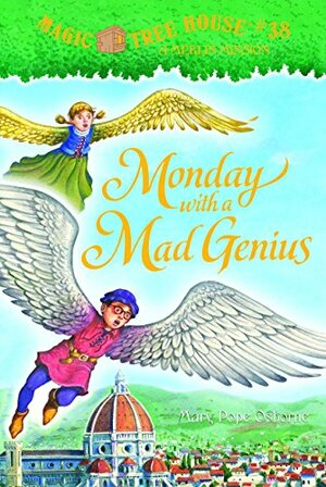 Monday with a Mad Genius by Mary Pope Osborne