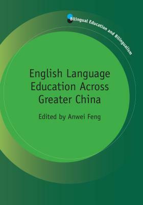 English Language Education Across Greater China by 
