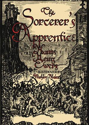 The Sorcerer's Apprentice by Hanns Heinz Ewers