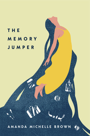 The Memory Jumper by Amanda Michelle Brown