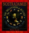 Nostradamus: The Millennium and Beyond by Liz Greene, Peter Lorie